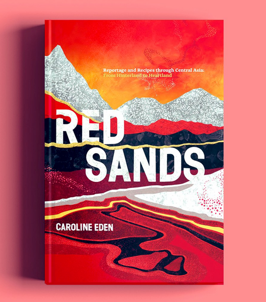 【中古】 Red Sands Dreaming GlobalCollective Red Sands : Reportage and Recipes Through Central Asia, from